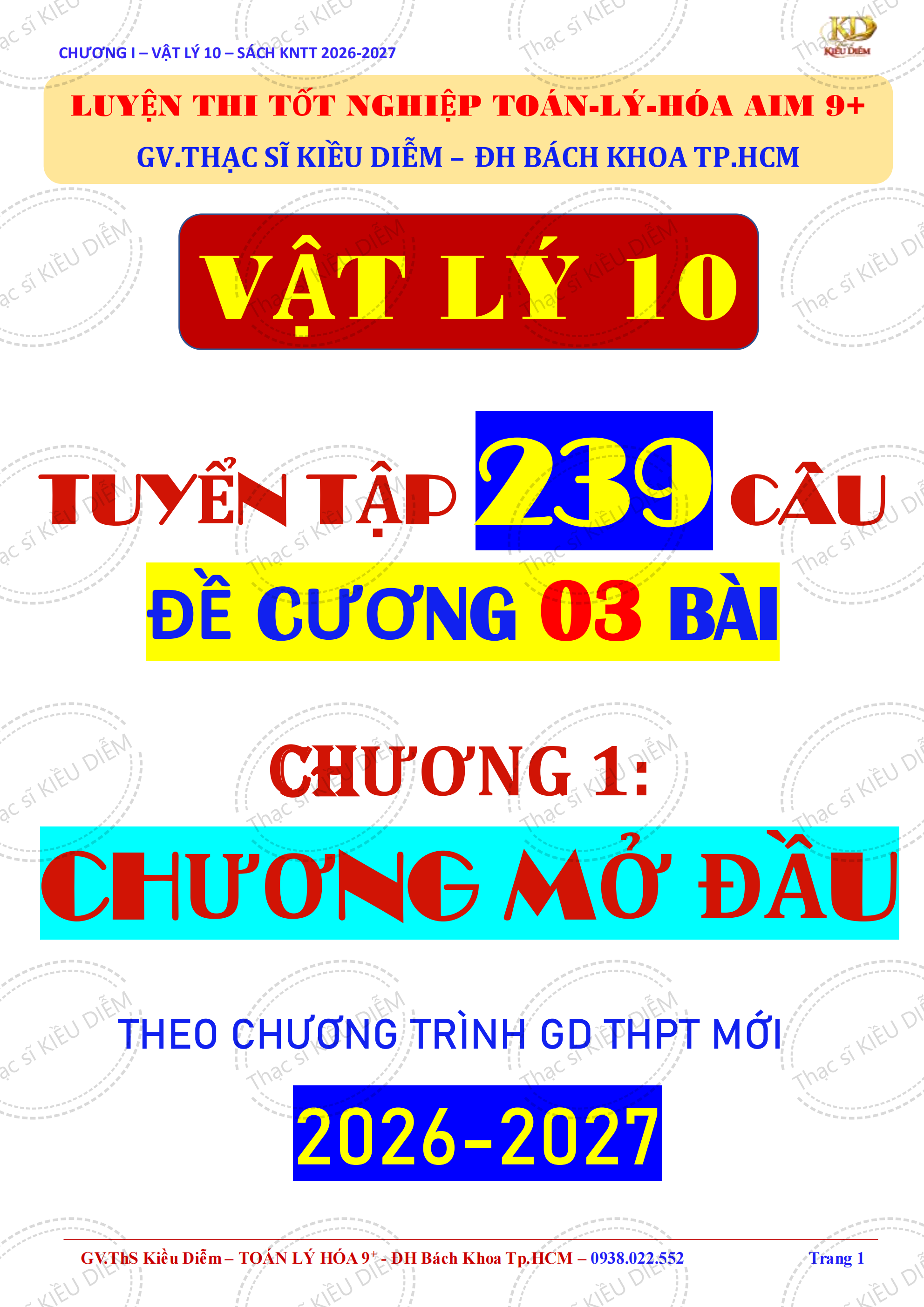 VẬT LÝ 10-CHƯƠNG 1-MỞ ĐẦU-FULL 3 BÀI-LÝ THUYẾT+Đ.A